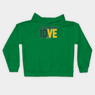 It's Time for 10VE™ Kids Hoodie